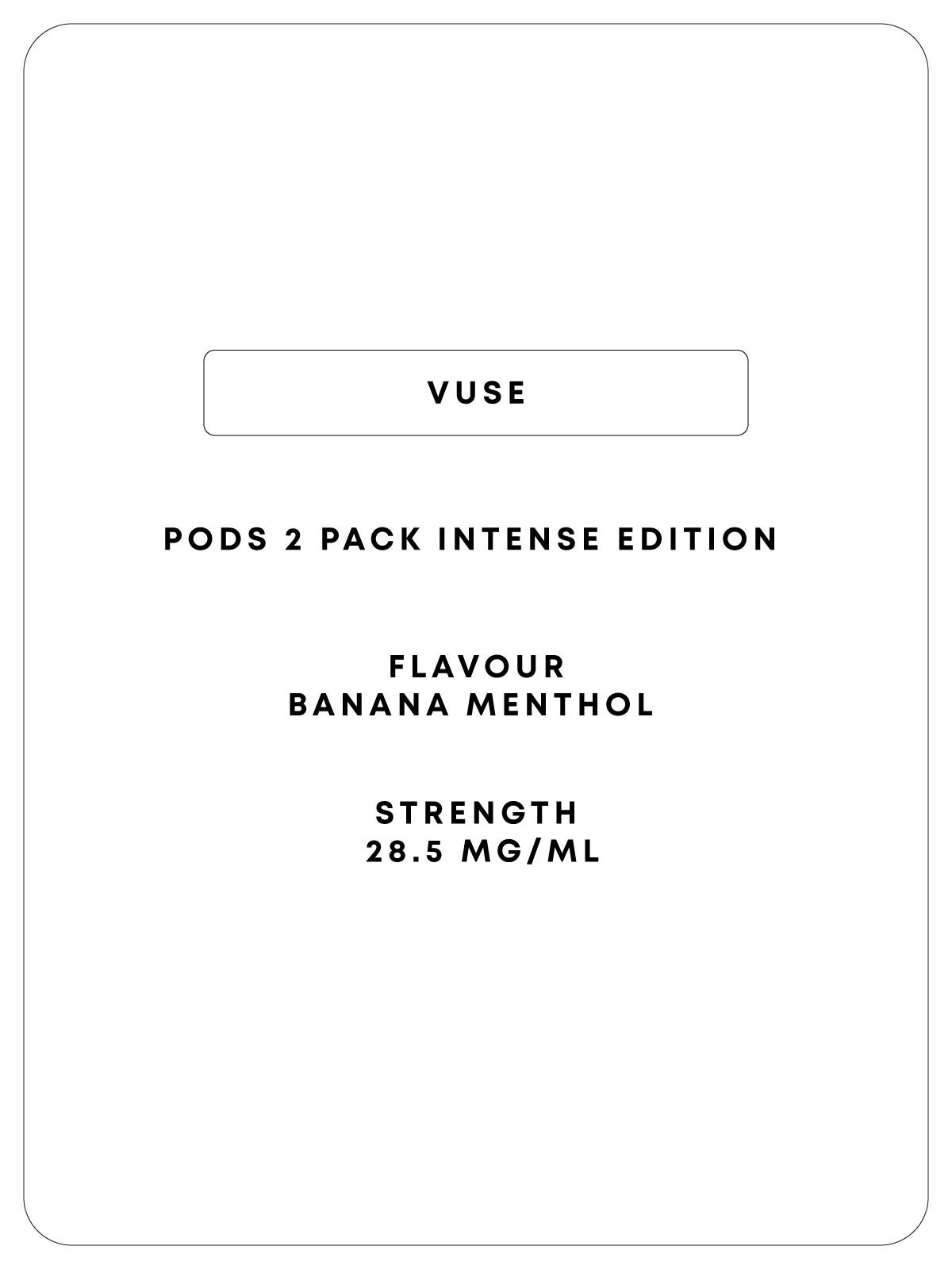 Vuse 2 Pod - Banana Menthol - Intense